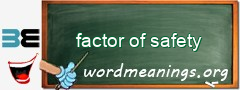 WordMeaning blackboard for factor of safety